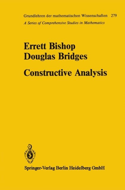 Douglas Bridges, E. Bishop - Constructive Analysis, E-bok