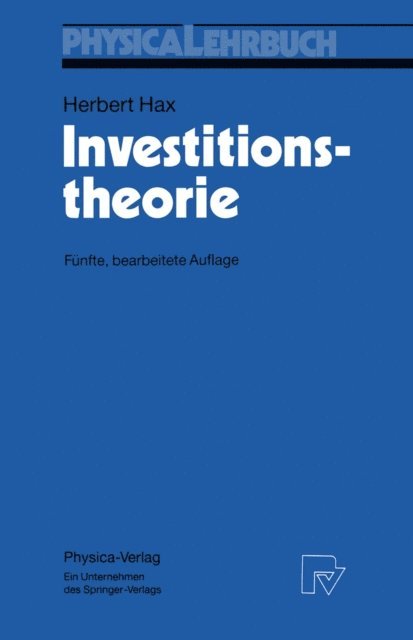 Herbert Hax - Investitionstheorie, E-bok