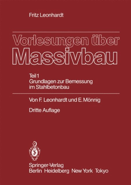 Eduard Monnig, Fritz Leonhardt - Vorlesungen über Massivbau, E-bok