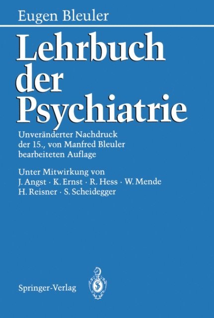 Eugen Bleuler - Lehrbuch der Psychiatrie, E-bok