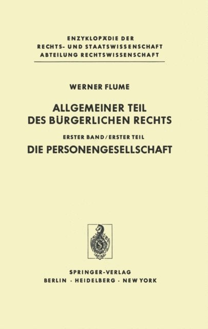 Werner Flume - Allgemeiner Teil des Bürgerlichen Rechts, E-bok