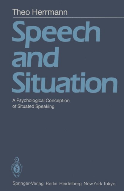 T. Herrmann - Speech and Situation, E-bok