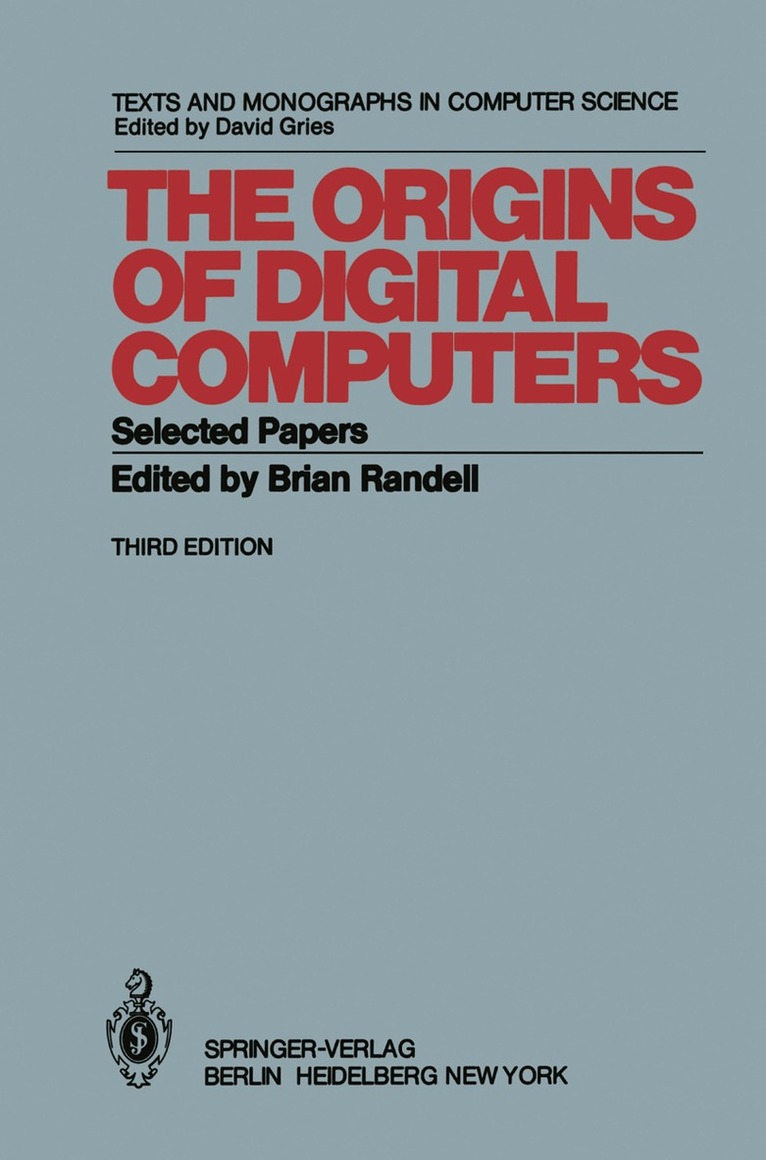 B. Randell - Origins of Digital Computers, Häftad