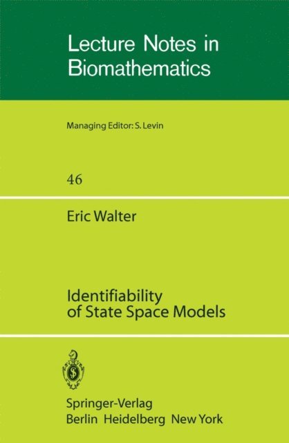 E. Walter - Identifiability of State Space Models, E-bok