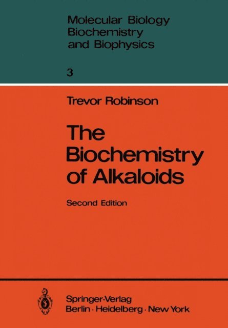 Trevor Robinson - Biochemistry of Alkaloids, E-bok