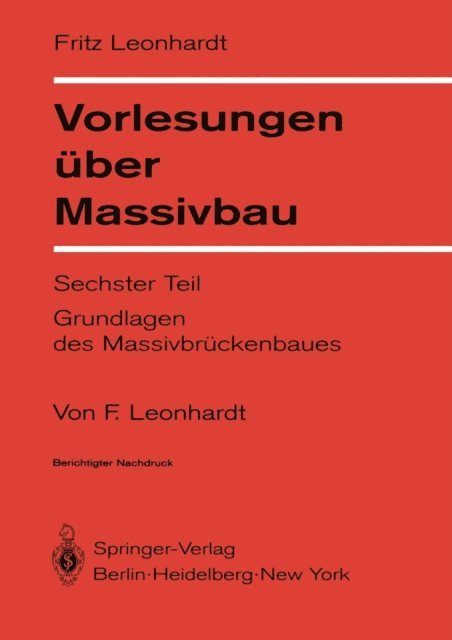 F. Leonhardt - Vorlesungen über Massivbau, E-bok
