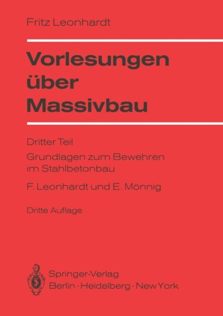 Eduard Monnig, Fritz Leonhardt - Vorlesungen über Massivbau, E-bok
