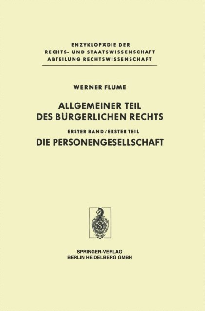Werner Flume - Allgemeiner Teil des Bürgerlichen Rechts, E-bok
