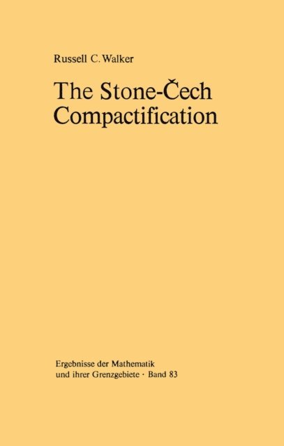 R.C. Walker - Stone-Cech Compactification, E-bok