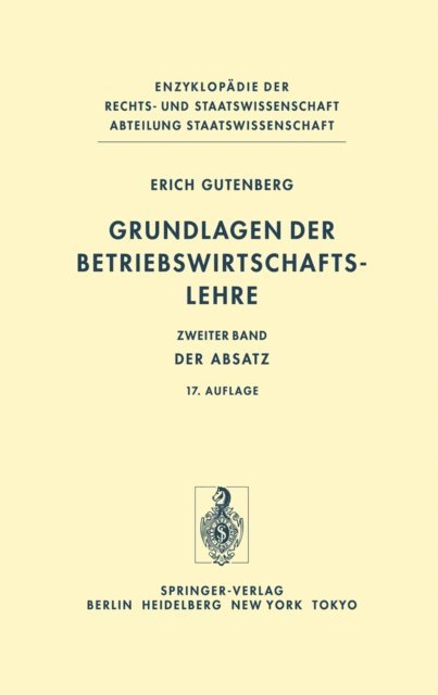 Erich Gutenberg - Grundlagen der Betriebswirtschaftslehre, E-bok