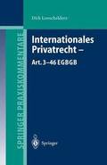 Internationales Privatrecht - Art. 3-46 EGBGB