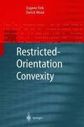 Restricted-Orientation Convexity