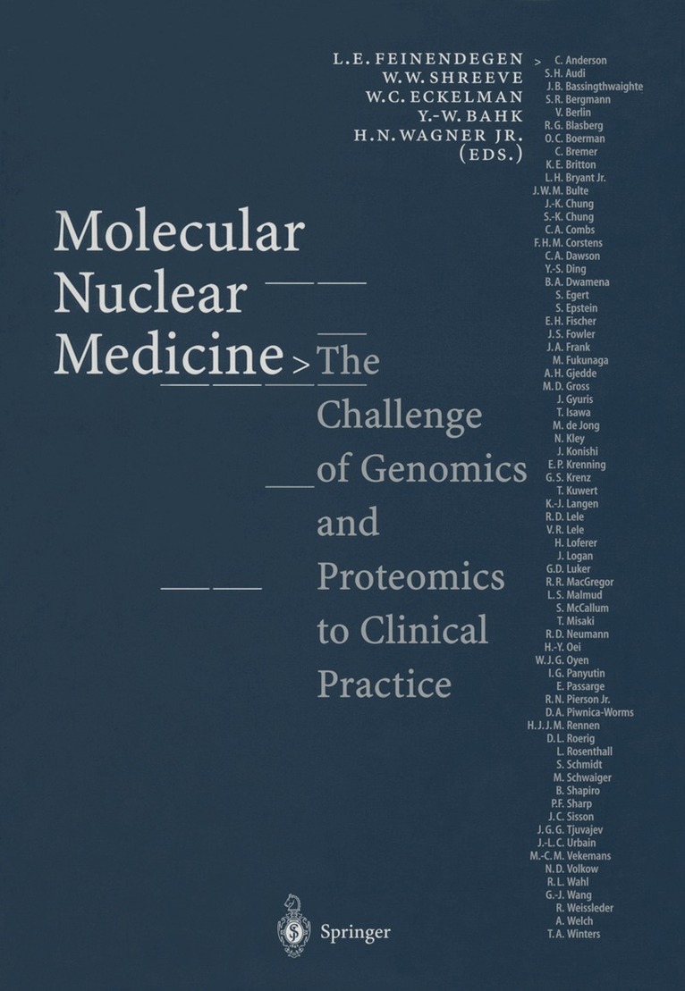 L.E. Feinendegen, W.W. Shreeve, W.C. Eckelman, Yong Whee Bahk, H.N. Jr. Wagner - Molecular Nuclear Medicine, Häftad