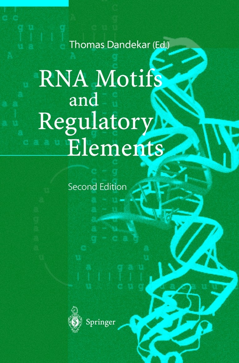 Thomas Dandekar - RNA Motifs and Regulatory Elements, Häftad