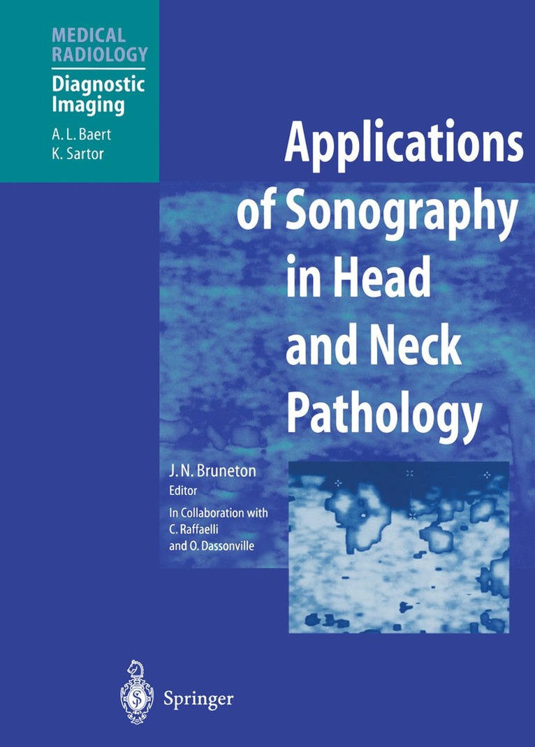 J.N. Bruneton - Applications of Sonography in Head and Neck Pathology, Häftad