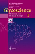 Glycoscience: Chemistry and Chemical Biology IIII