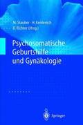 Psychosomatische Geburtshilfe und Gynkologie
