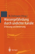 Wassergef�hrdung durch undichte Kan�le