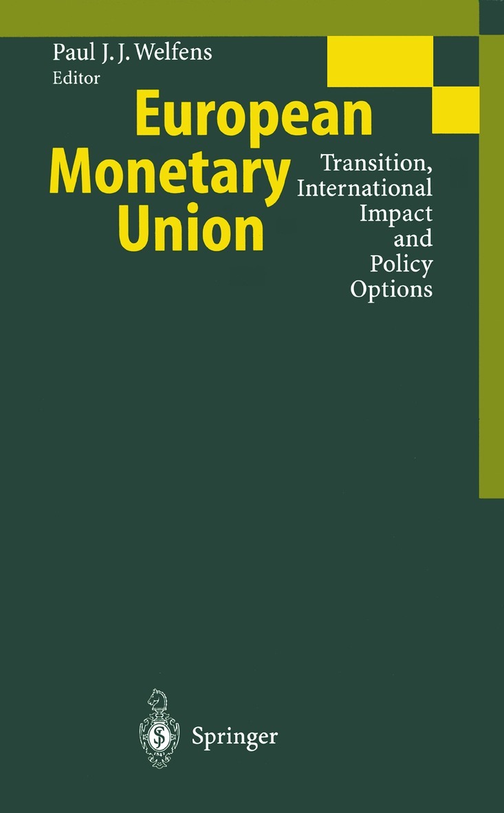 Paul J.J. Welfens - European Monetary Union, Häftad