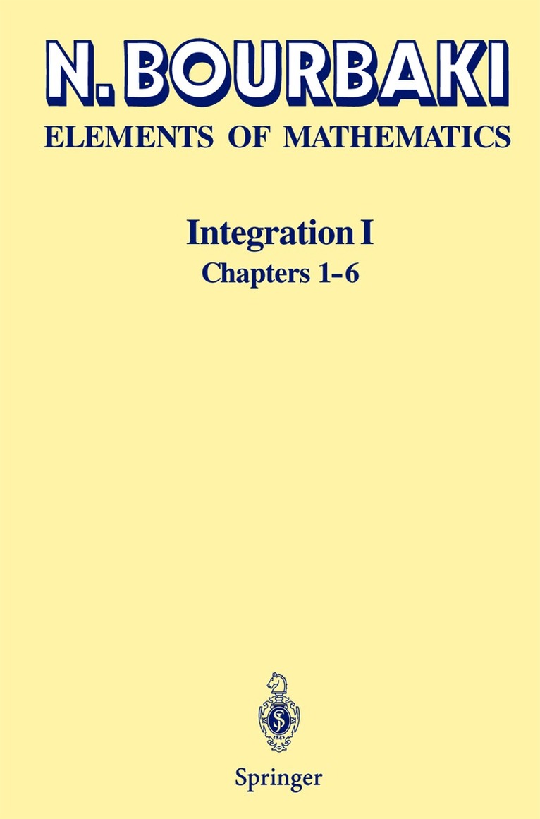 N. Bourbaki - Integration I, Häftad