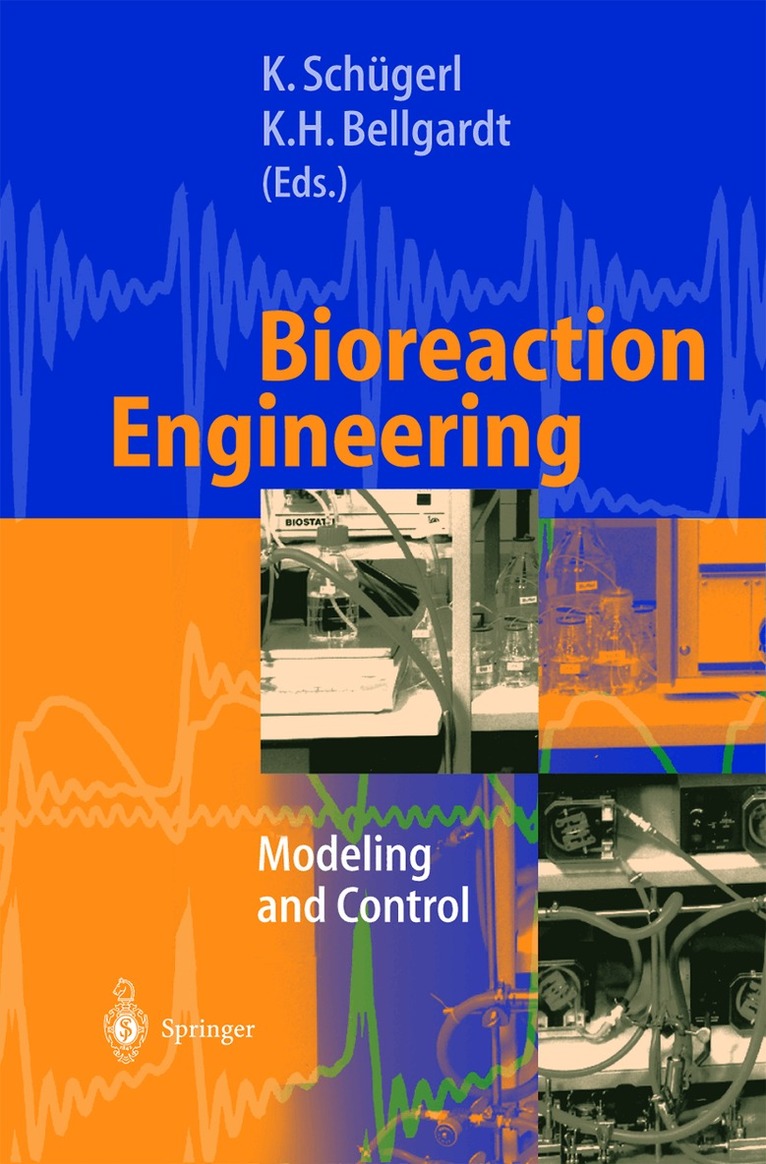 K. Schügerl, K.-H. Bellgardt - Bioreaction Engineering, Häftad