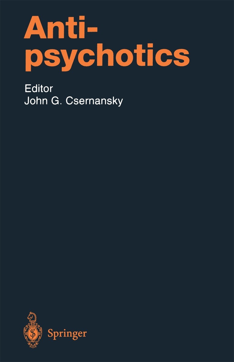 John G. Csernansky - Antipsychotics, Häftad