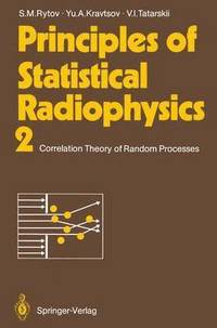 Principles of Statistical Radiophysics 2
