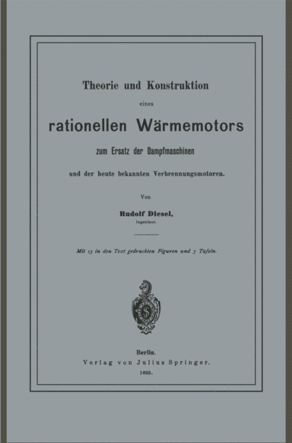 Rudolf Diesel - Theorie und Konstruktion eines rationellen Wärmemotors, E-bok