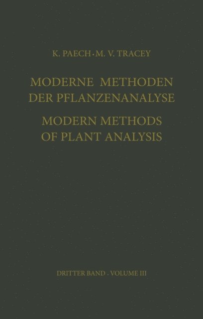 M. V. Tracey, K. Paech - Moderne Methoden der Pflanzenanalyse / Modern Methods of Plant Analysis, E-bok