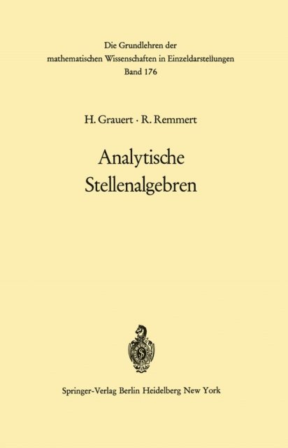 Reinhold Remmert, Hans Grauert - Analytische Stellenalgebren, E-bok
