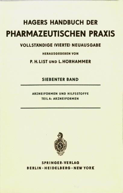 Ludwig Horhammer, Paul Heinz List - Arzneiformen und Hilfsstoffe, E-bok