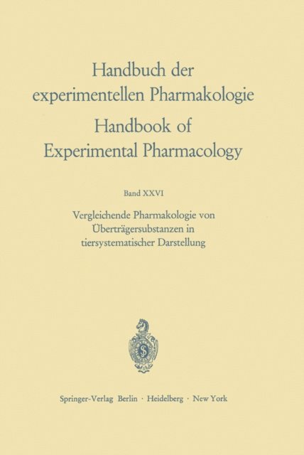 Hans Fischer - Vergleichende Pharmakologie von Überträgersubstanzen in tiersystematischer Darstellung, E-bok