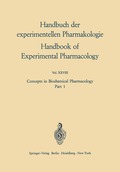 Concepts in Biochemical Pharmacology