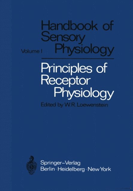 Werner R. Loewenstein - Principles of Receptor Physiology, E-bok