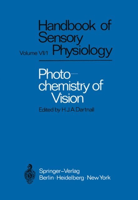 Herbert J.A. Dartnall - Photochemistry of Vision, E-bok