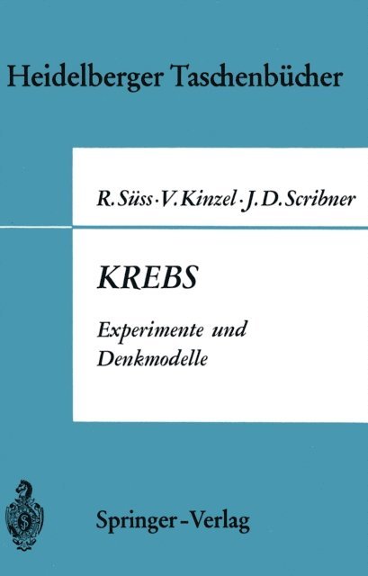 John D. Scribner, Volker Kinzel, Rudolf Suss - Krebs, E-bok