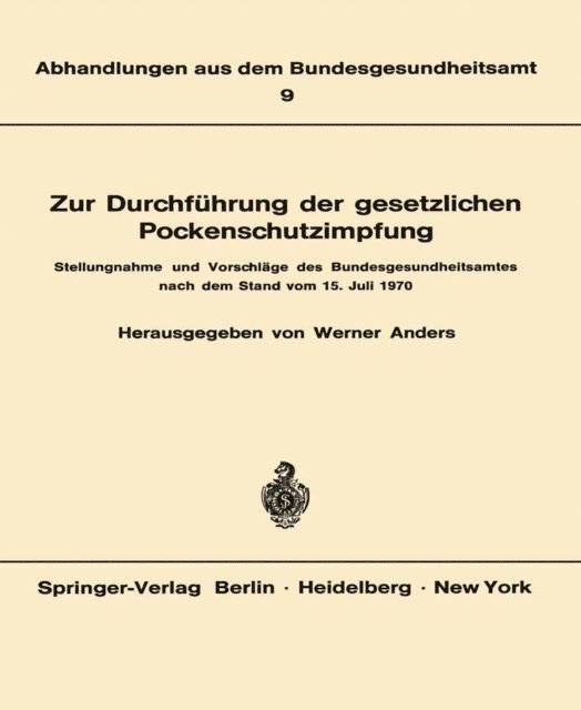 W. Anders - Zur Durchführung der gesetzlichen Pockenschutzimpfung, E-bok