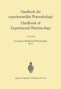 Concepts in Biochemical Pharmacology