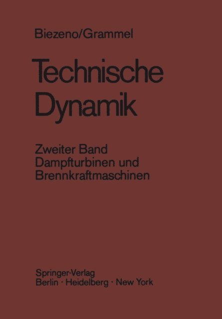 Richard Grammel, Cornelis B. Biezeno - Technische Dynamik, E-bok