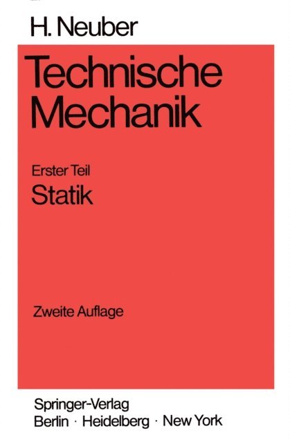 Heinz Neuber - Technische Mechanik, E-bok