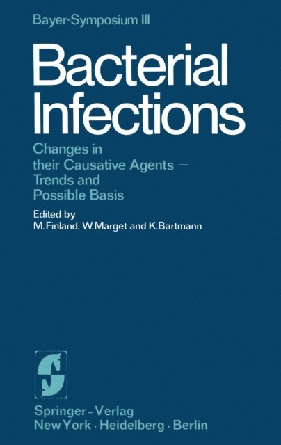 K. Bartmann, W. Marget, M. Finland - Bacterial Infections, E-bok