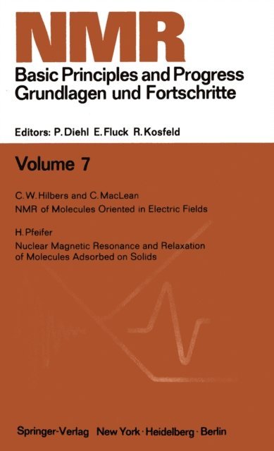 R. Kosfeld, E. Fluck, P. Diehl - NMR Basic Principles and Progress / NMR Grundlagen und Fortschritte, E-bok