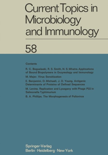 R. Rott, O. Maaloe, H. Koprowski, P. Koldovsky, N. K. Jerne, P. H. Hofschneider, W. Henle, R. Haas, W. Braun, W. Arber, E. Wecker, P. K. Vogt, L. Syru?ek, M. Sela, H. G. Schweiger - Current Topics in Microbiology and Immunology, E-bok