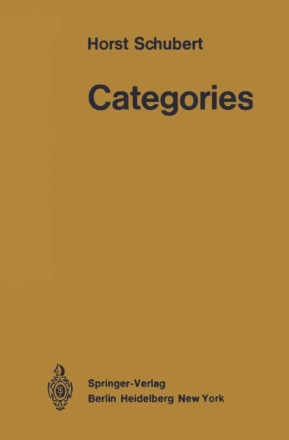 Horst Schubert - Categories, E-bok