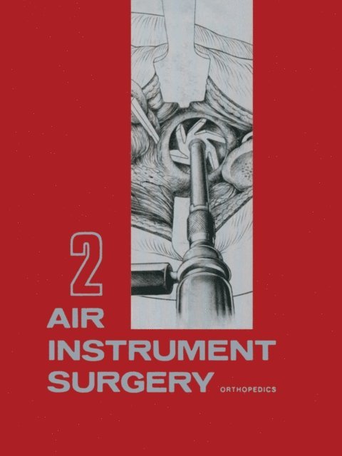 Robert M. Hall - Air Instrument Surgery, E-bok. Tillgänglighet: Lägg i varukorg