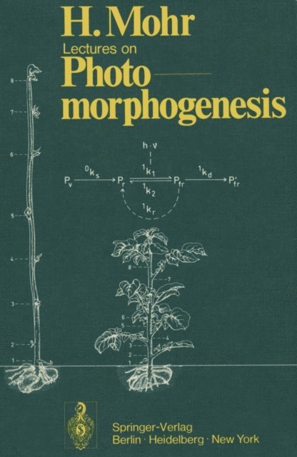 Hans Mohr - Lectures on Photomorphogenesis, E-bok