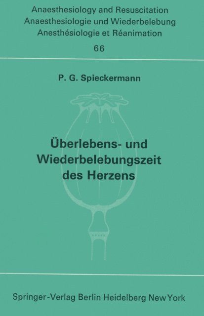 P. G. Spieckermann - Überlebens- und Wiederbelebungszeit des Herzens, E-bok