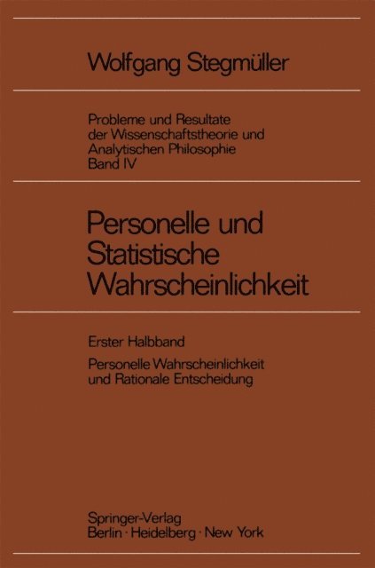 Wolfgang Stegmuller - Personelle und Statistische Wahrscheinlichkeit, E-bok