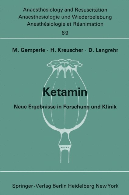 D. Langrehr, H. Kreuscher, M. Gemperle - Ketamin, E-bok