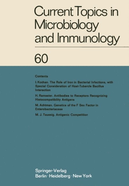 E. Wecker, P. K. Vogt, L. Syru?ek, M. Sela, H. G. Schweiger, R. Rott, O. Maaloe, H. Koprowski, P. Koldovsky, N. K. Jerne, P. H. Hofschneider, W. Henle, R. Haas, W. Braun, W. Arber - Current Topics in Microbiology and Immunology, E-bok